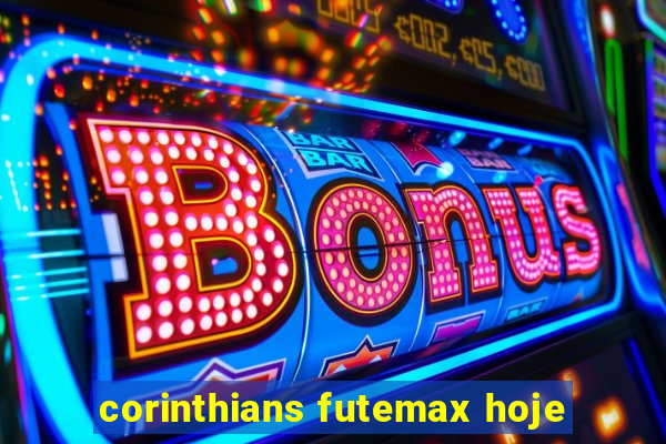 corinthians futemax hoje